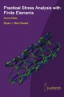Practical Stress Analysis with Finite Elements - Book