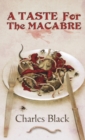 A Taste for the Macabre - Book