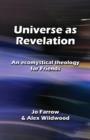 Universe as Revelation : An Ecomystical Theology for Friends - Book