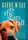 As The Stars Fall : A Book for Dog Lovers - Book