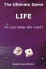 The Ultimate Game, Life. Do You Know the Rules? - Book