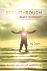 Breakthrough : Divine Revelations - Book