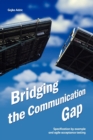 Bridging the Communication Gap : Specification by Example and Agile Acceptance Testing - Book