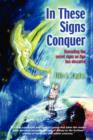 In These Signs Conquer - Book