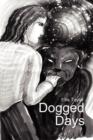 Dogged Days - Book