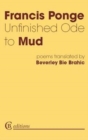 Unfinished Ode to Mud - Book