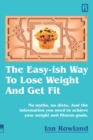 The Easy-ish Way To Lose Weight And Get Fit : No myths, no diets. Just the information you need to achieve your weight and fitness goals. - Book