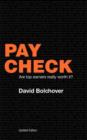 Pay Check : Are Top Earners Really Worth It? - Book