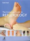 The Complete Guide to Reflexology - Book