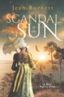 Scandal in the Sun : The Further Adventures of Lydia Bennet - Book
