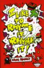 I Like to Rhyme it, Rhyme It! - Book