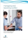 managing and resolving conflict : Advice for staff on dealing with difficult and disruptive people - Book