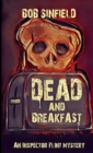 Dead and Breakfast : An Inspector Flint mystery - Book