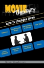 Movie Therapy : How it Changes Lives - Book
