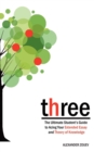 Three : The Definitive Student's Guide to the Extended Essay and Theory of Knowledge - Book