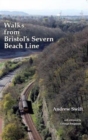 Walks from Bristol's Severn Beach Line - Book