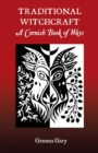 Traditional Witchcraft : A Cornish Book of Ways - Book