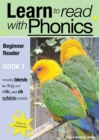 Learn to Read with Phonics : Beginner Reader v. 8, Bk. 1 - Book