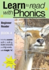 Learn to Read with Phonics : Beginner Reader v. 8, Bk. 4 - Book