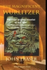 The Magnificent Wurlitzer - Book