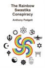 The Rainbow Swastika Conspiracy - Book