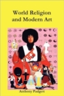 World Religion And Modern Art - Book