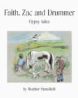 Faith, Zac & Drummer - Book