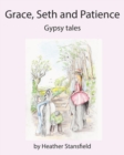 Grace, Seth & Patience - Book
