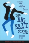 Big Beat Scene : An Outspoken Expose of the Teenage World of Rock'n'roll - Book