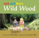 Jack and Boo's Wild Wood - Book