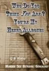 You're My Henry Allbones - Book