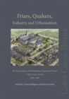 Friars, Quakers, Industry and Urbanisation - Book