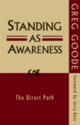 Standing as Awareness : The Direct Path - Book