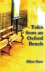 Tales from an Oxford Bench - Book
