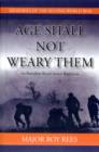 Age Shall Not Weary Them : 1st Battalion Royal Sussex Regiment - Book