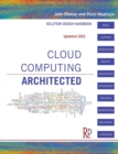 Cloud Computing Architected : Solution Design Handbook - Book