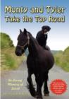 Monty and Tyler Take the Top Road - Book
