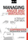 Managing Anger and Irritation : Copymaster Resource Book - Book
