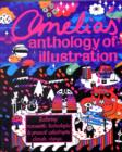 Amelia's Anthology  of Illustration : Featuring Renewable Technologies to Prevent Catastrophic Climate Change - Book