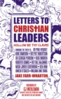 Letters To Christian Leaders : Hollow Be Thy Claims - Book