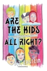 Are the Kids All Right? : Representations of LGBTQ Characters in Children's and Young Adult Literature - Book