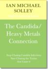 The Candida/Heavy Metals Connection - eBook