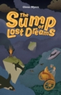 The Sump of Lost Dreams - Book
