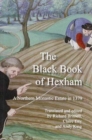 The Black Book of Hexham : A Northern Monastic Estate in 1379 - Book
