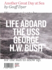 Another Great Day at Sea : Life Aboard the USS George H.W. Bush - Book