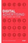 Digital Advertising: Past, Present, and Future - Book