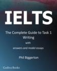 IELTS - the Complete Guide to Task 1 Writing - Book