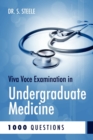 Viva Voce Examination in Undergraduate Medicine; 1000 Questions - Book