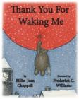 Thank You for Waking Me - Book