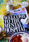 The Daily Mash Welcome to the Mental Hospital - Book